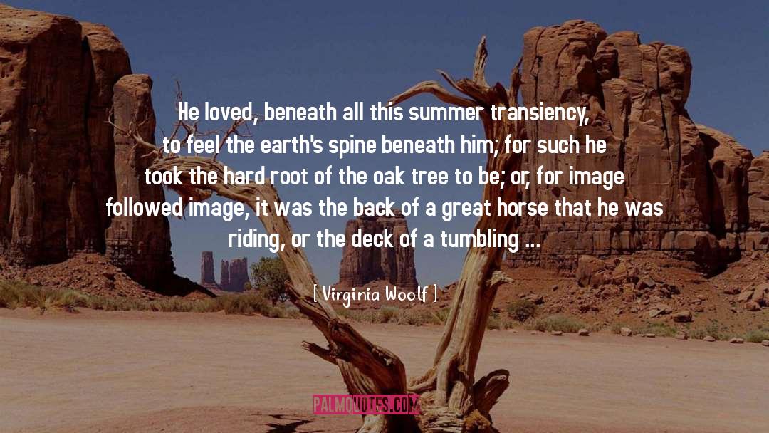 Great Horse quotes by Virginia Woolf