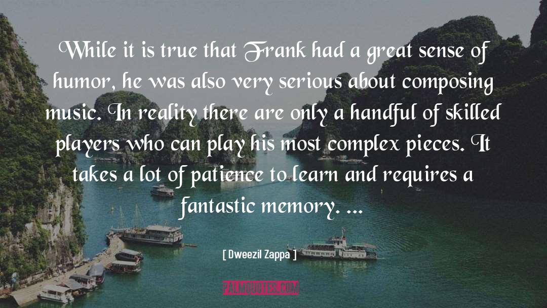 Great House quotes by Dweezil Zappa