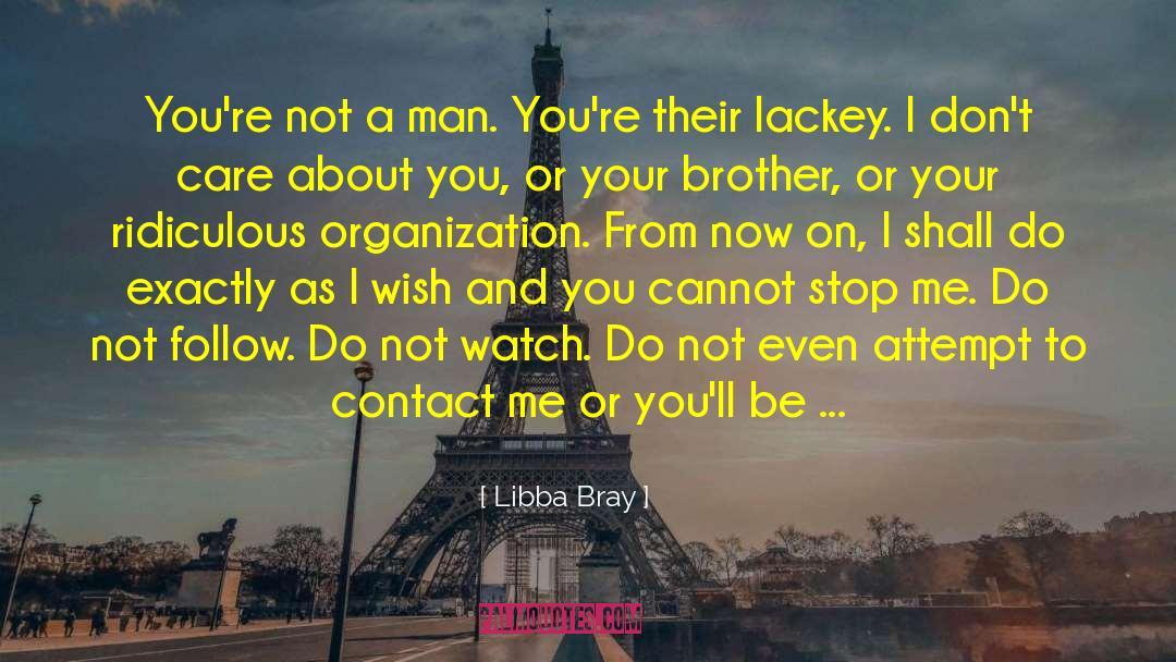 Great Humanitarian quotes by Libba Bray