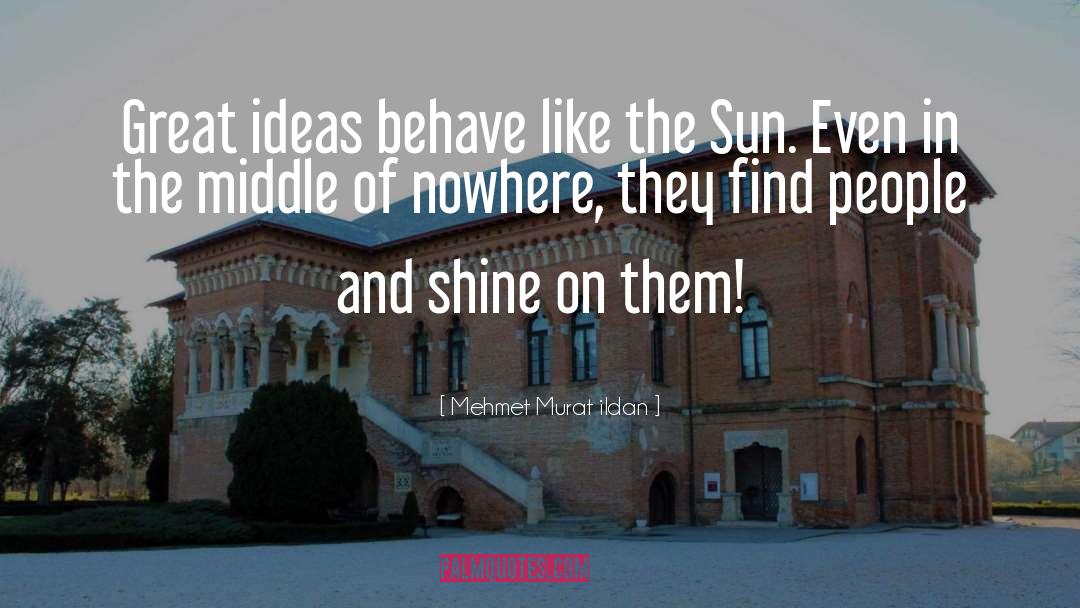 Great Ideas quotes by Mehmet Murat Ildan