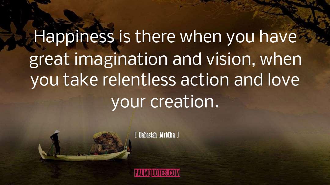 Great Imagination quotes by Debasish Mridha