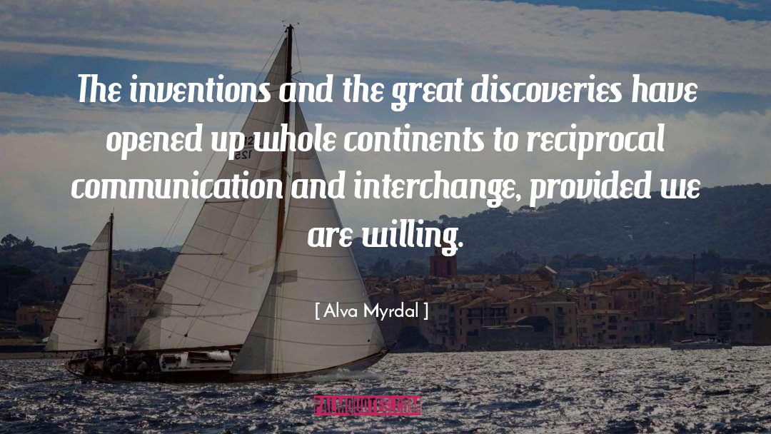 Great Inventions quotes by Alva Myrdal