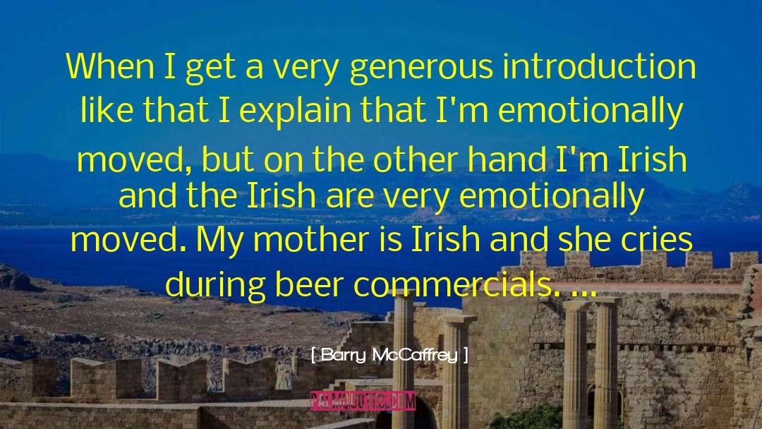 Great Irish Poet quotes by Barry McCaffrey
