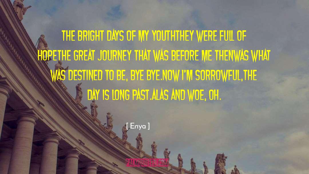 Great Journeys quotes by Enya