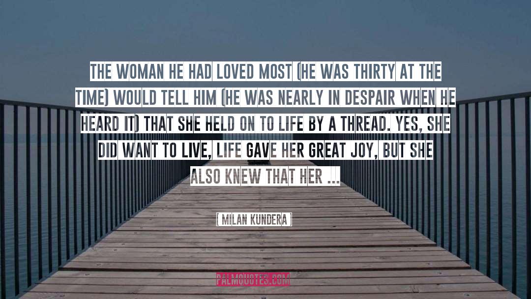 Great Joy quotes by Milan Kundera