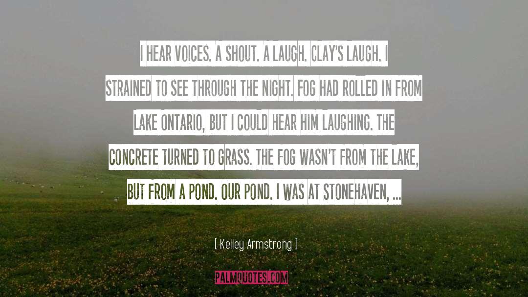 Great Lakes quotes by Kelley Armstrong