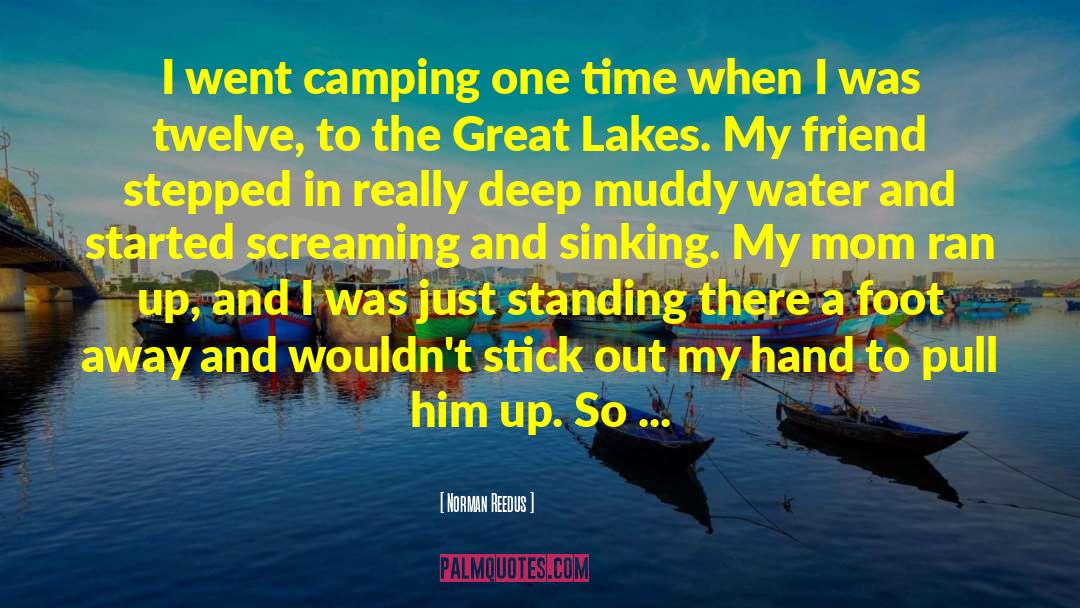 Great Lakes quotes by Norman Reedus