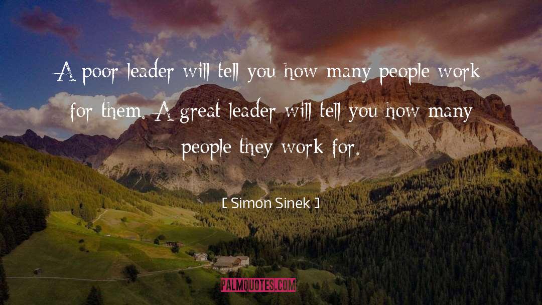 Great Leader quotes by Simon Sinek