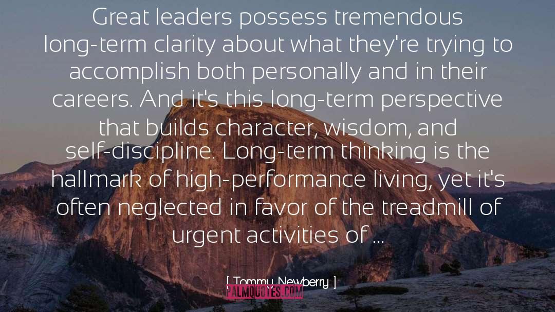 Great Leaders quotes by Tommy Newberry