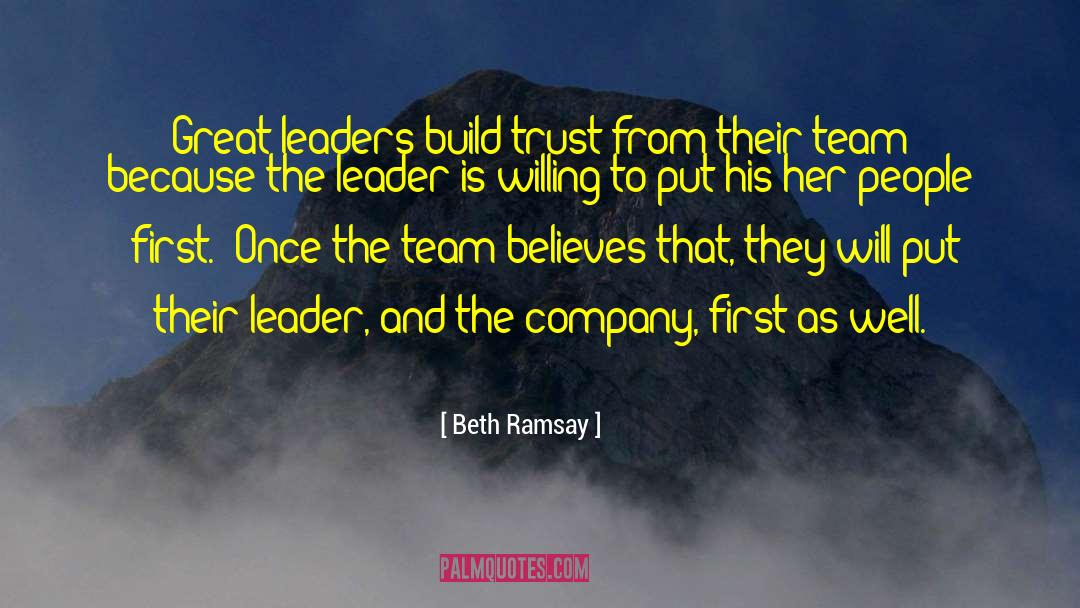 Great Leaders quotes by Beth Ramsay