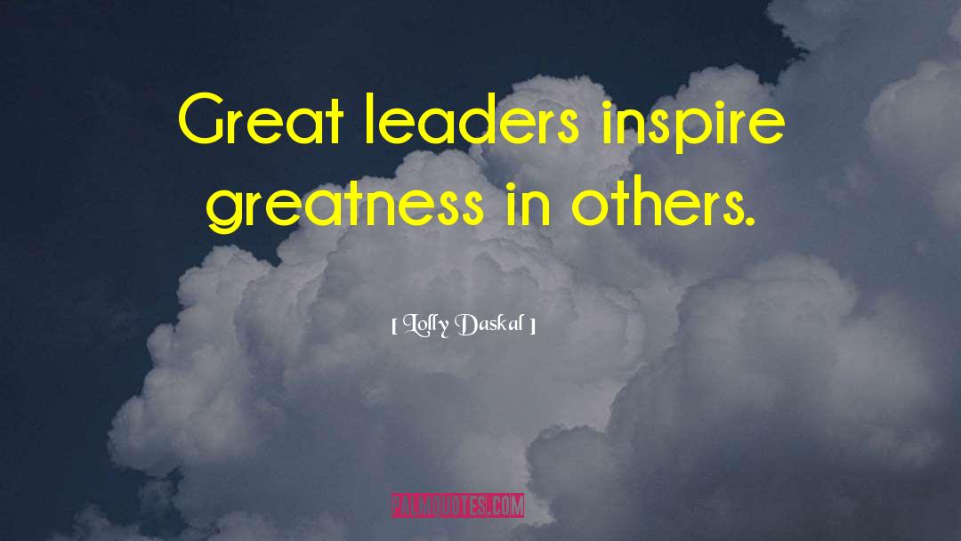 Great Leadership Development quotes by Lolly Daskal