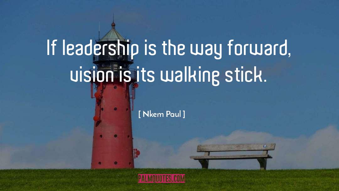 Great Leadership Development quotes by Nkem Paul