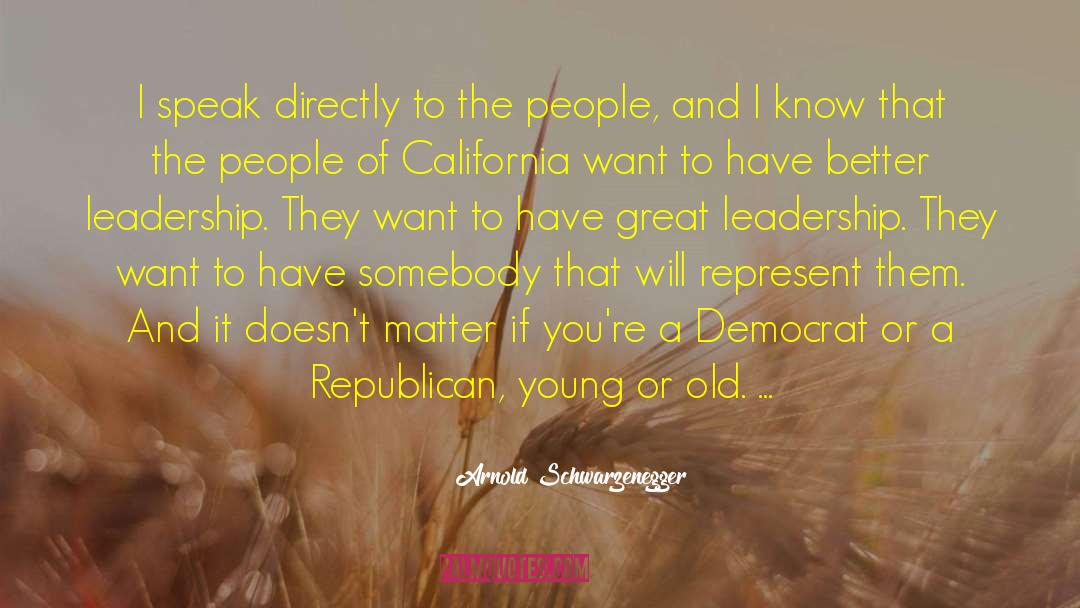 Great Leadership quotes by Arnold Schwarzenegger