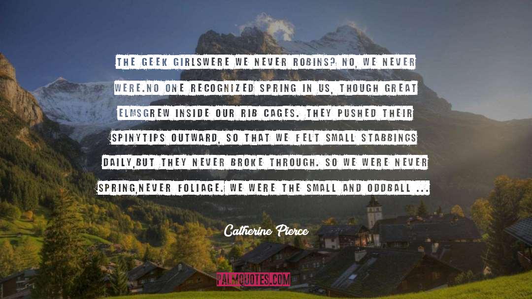 Great Liberal quotes by Catherine Pierce