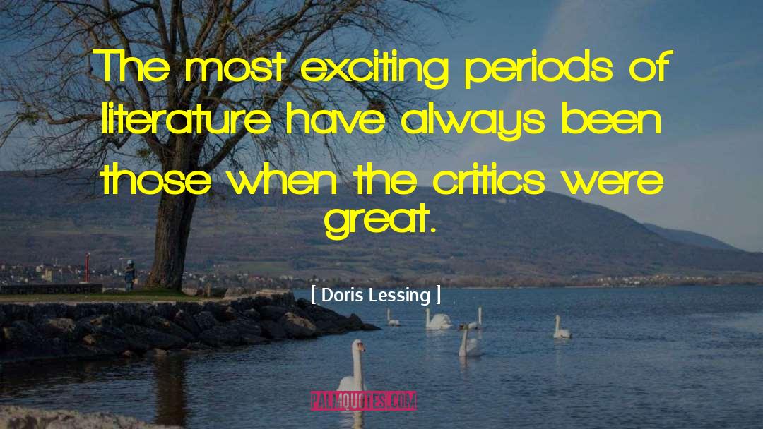 Great Literature quotes by Doris Lessing