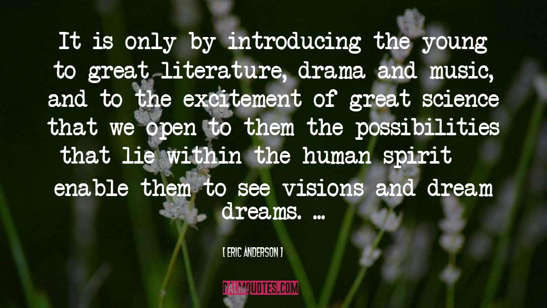 Great Literature quotes by Eric Anderson