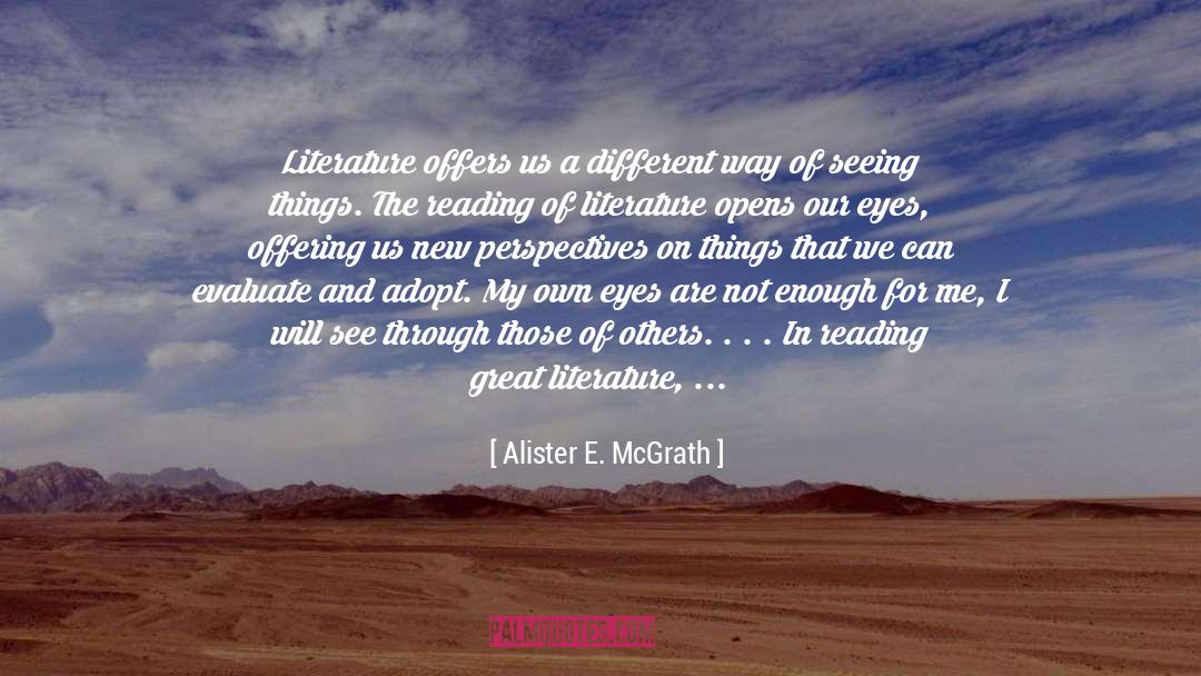 Great Literature quotes by Alister E. McGrath