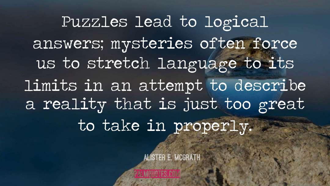 Great Logical quotes by Alister E. McGrath
