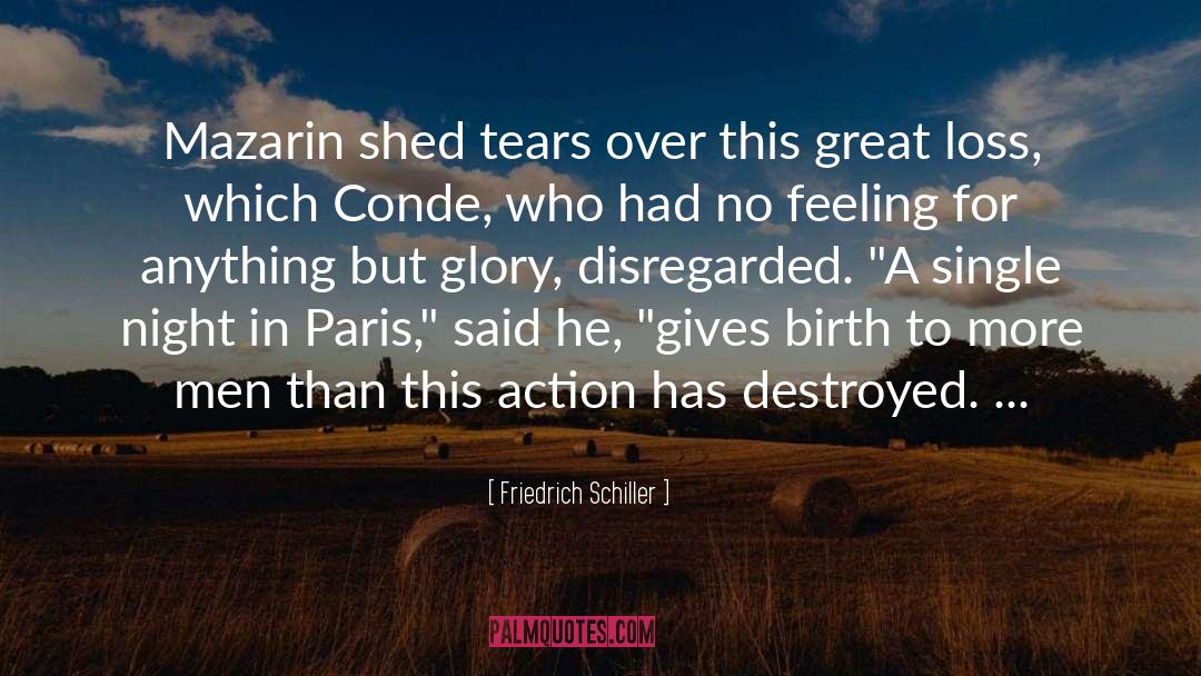 Great Loss quotes by Friedrich Schiller