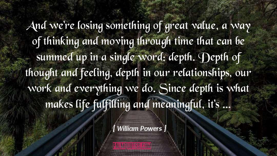 Great Loss quotes by William Powers