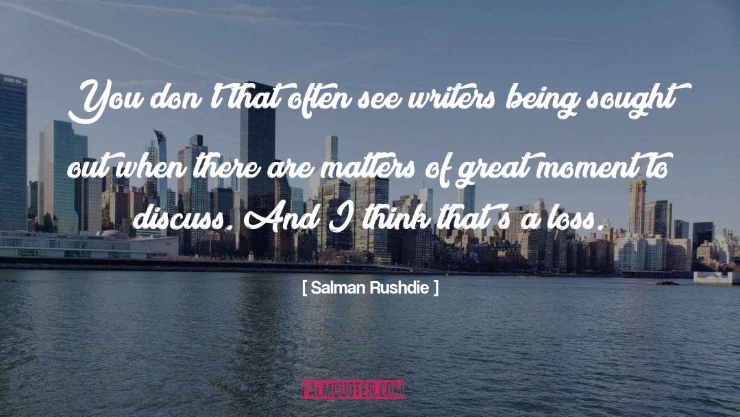 Great Loss quotes by Salman Rushdie