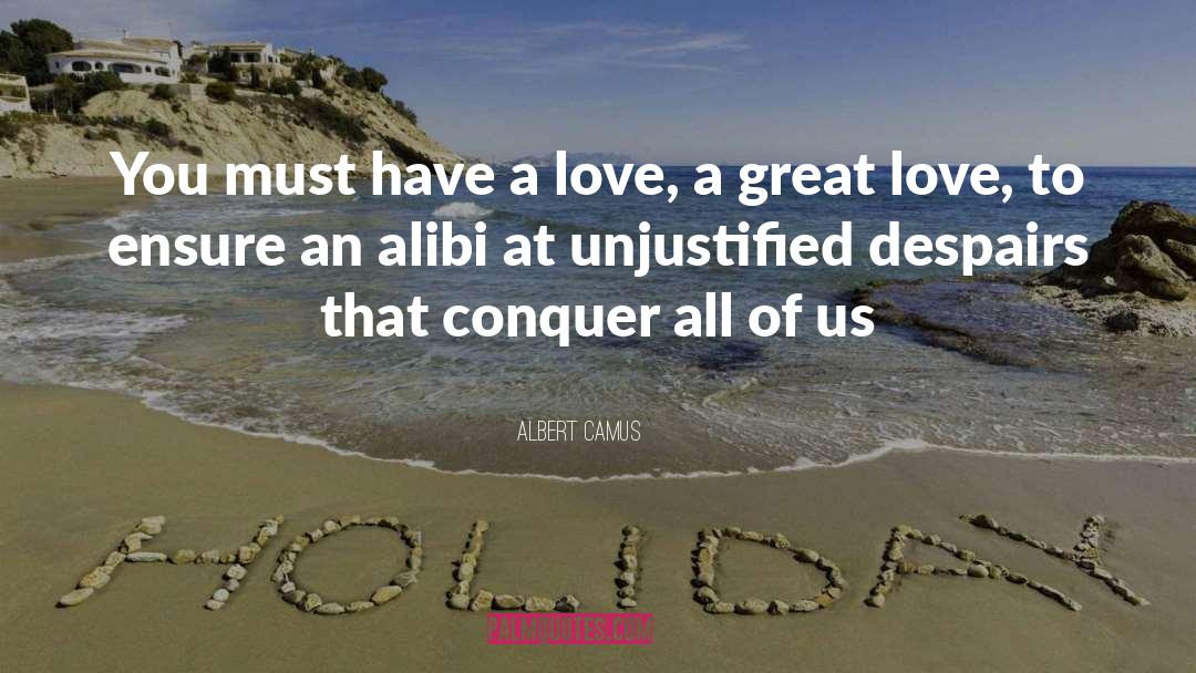 Great Love quotes by Albert Camus