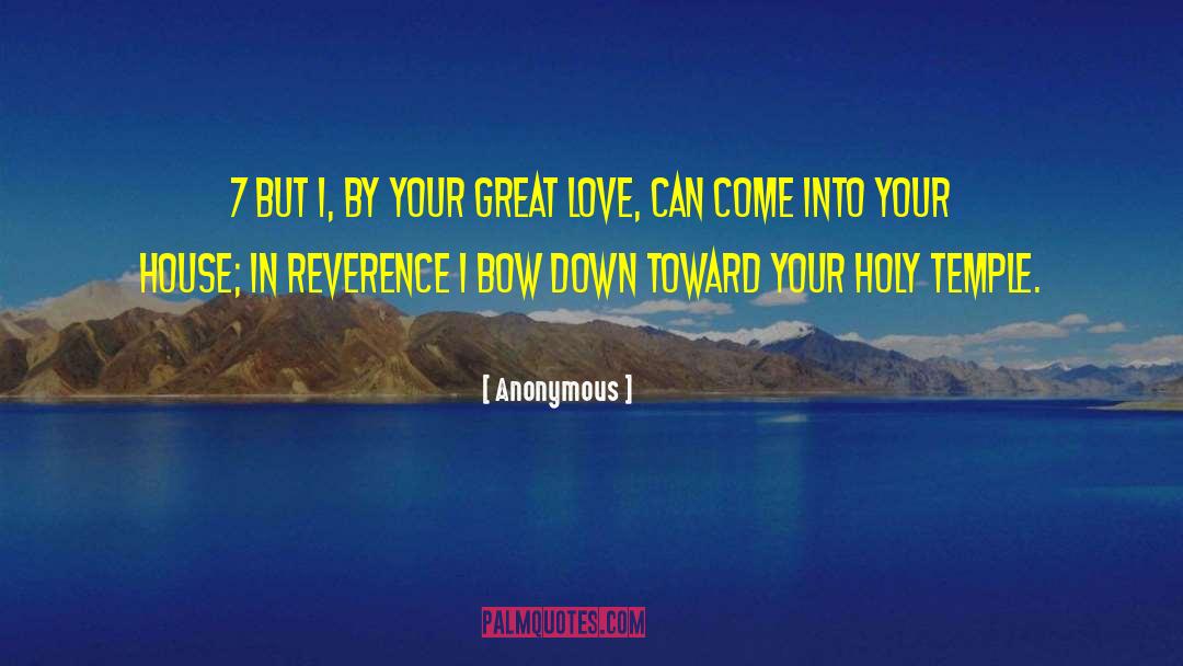 Great Love quotes by Anonymous