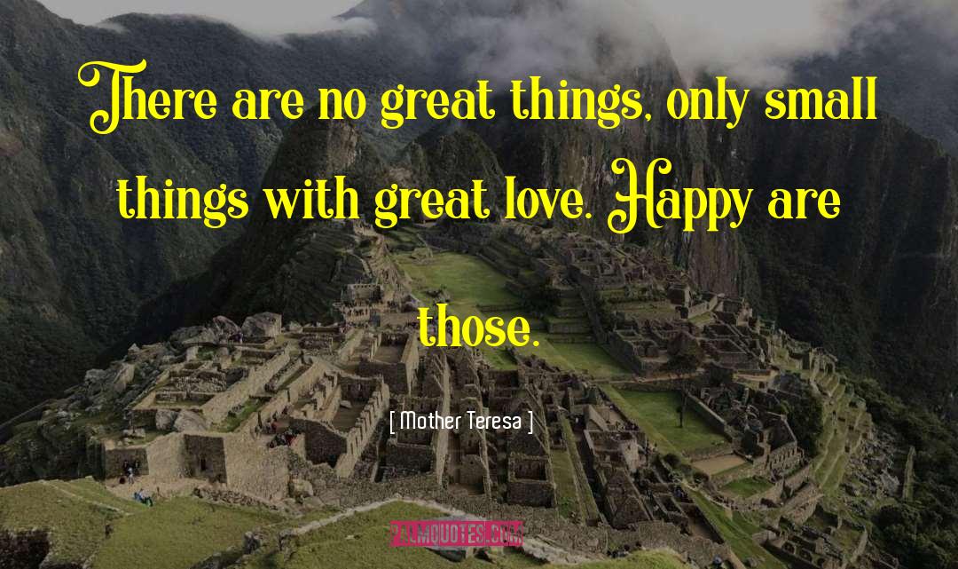Great Love quotes by Mother Teresa