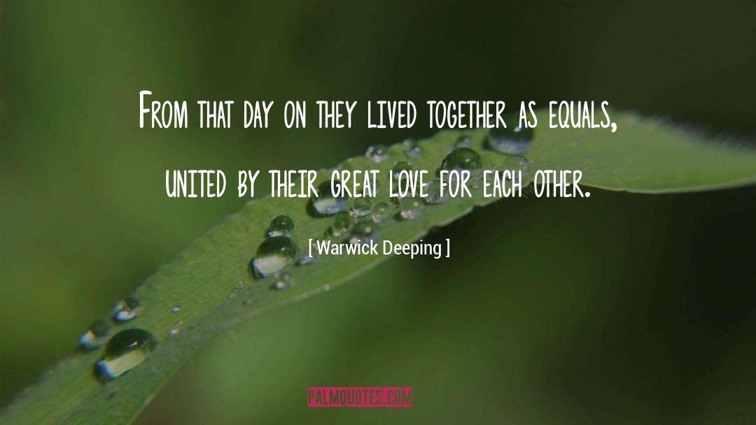 Great Love quotes by Warwick Deeping