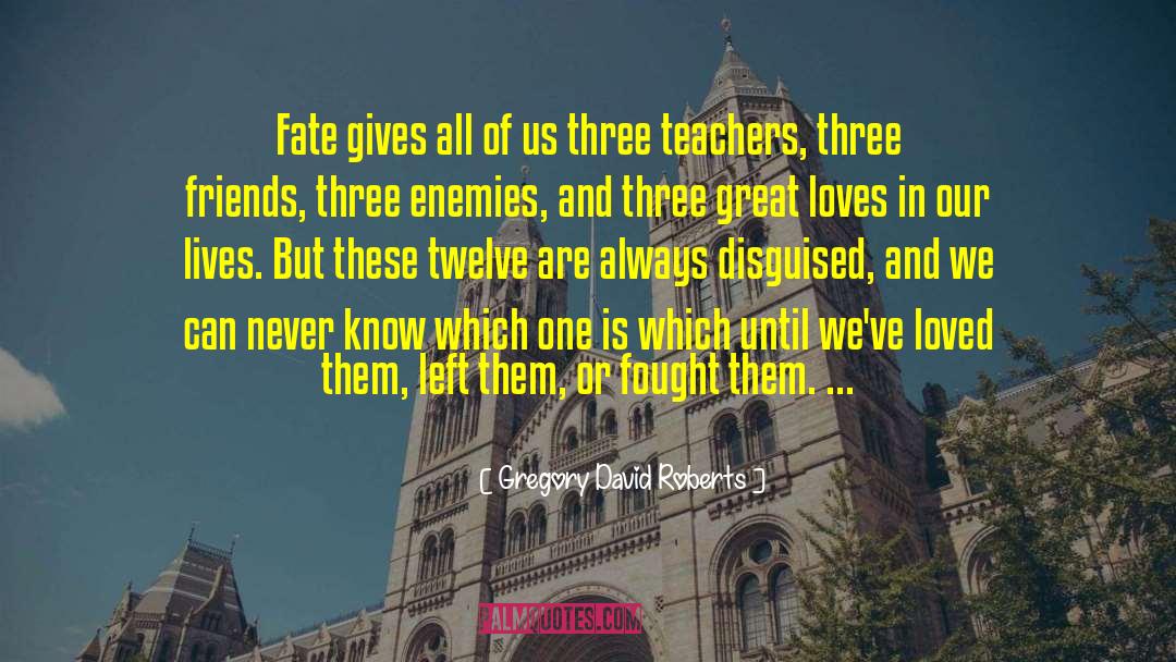 Great Love quotes by Gregory David Roberts