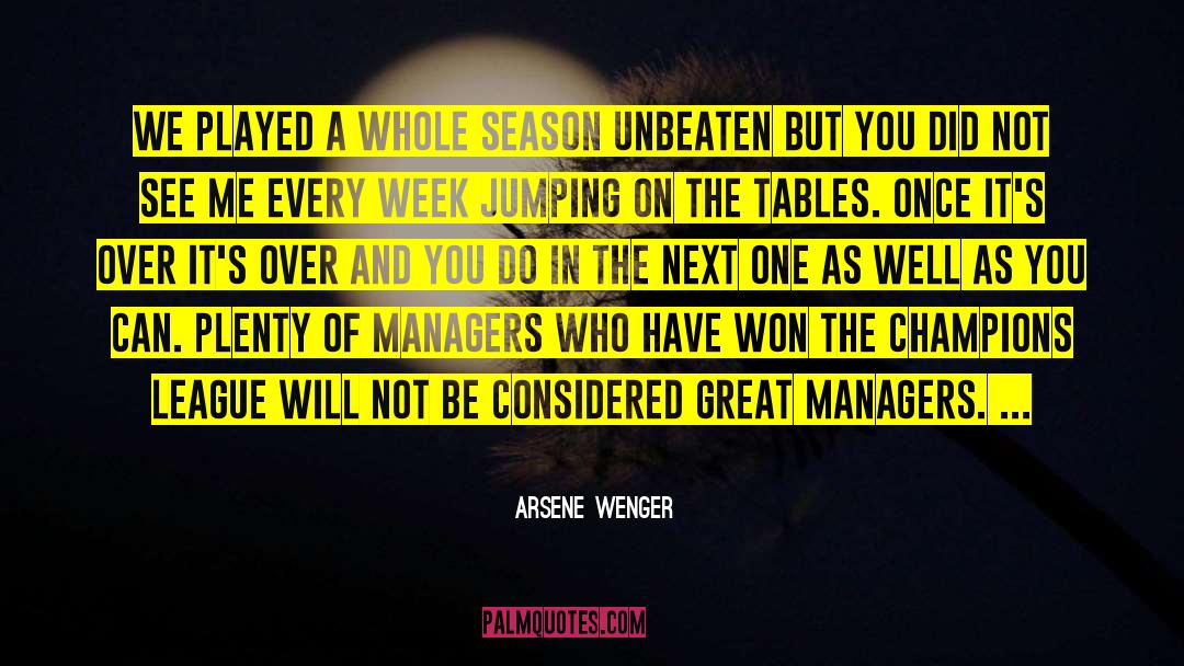 Great Managers quotes by Arsene Wenger