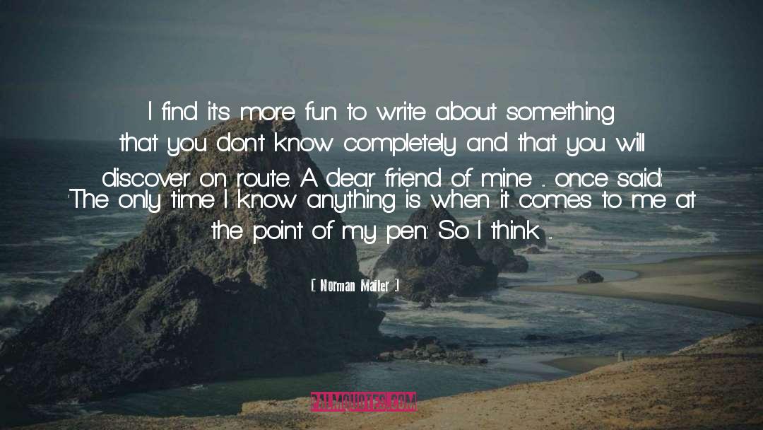 Great Many Things quotes by Norman Mailer