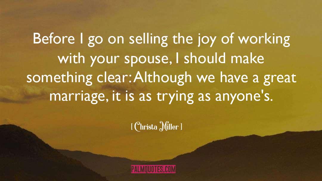 Great Marriage quotes by Christa Miller