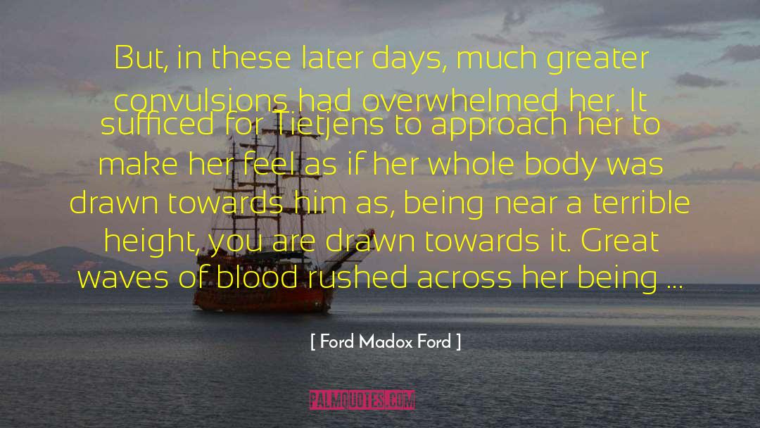 Great Math quotes by Ford Madox Ford