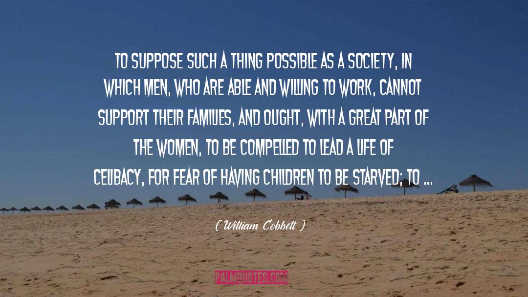 Great Men And Women Of America quotes by William Cobbett