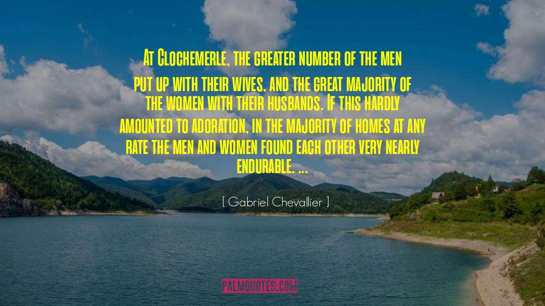 Great Men And Women Of America quotes by Gabriel Chevallier