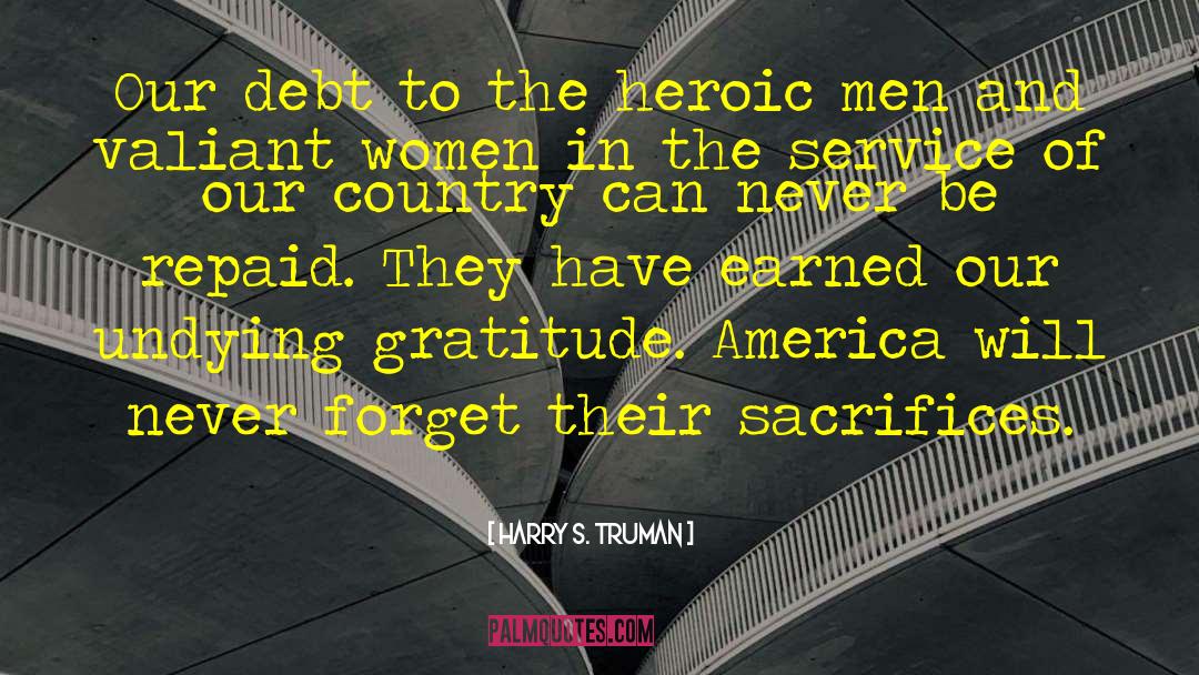 Great Men And Women Of America quotes by Harry S. Truman