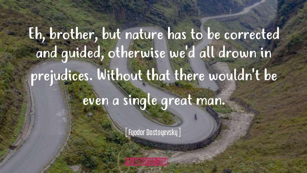 Great Metaphor quotes by Fyodor Dostoyevsky