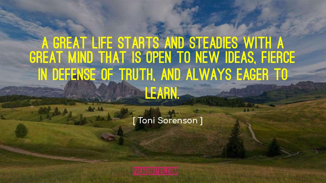 Great Mind quotes by Toni Sorenson