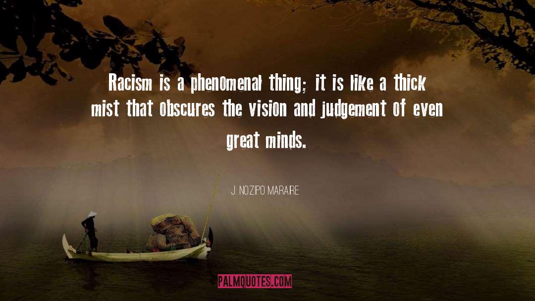Great Minds quotes by J. Nozipo Maraire