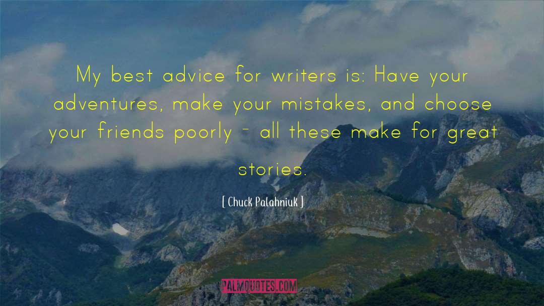 Great Mistakes quotes by Chuck Palahniuk