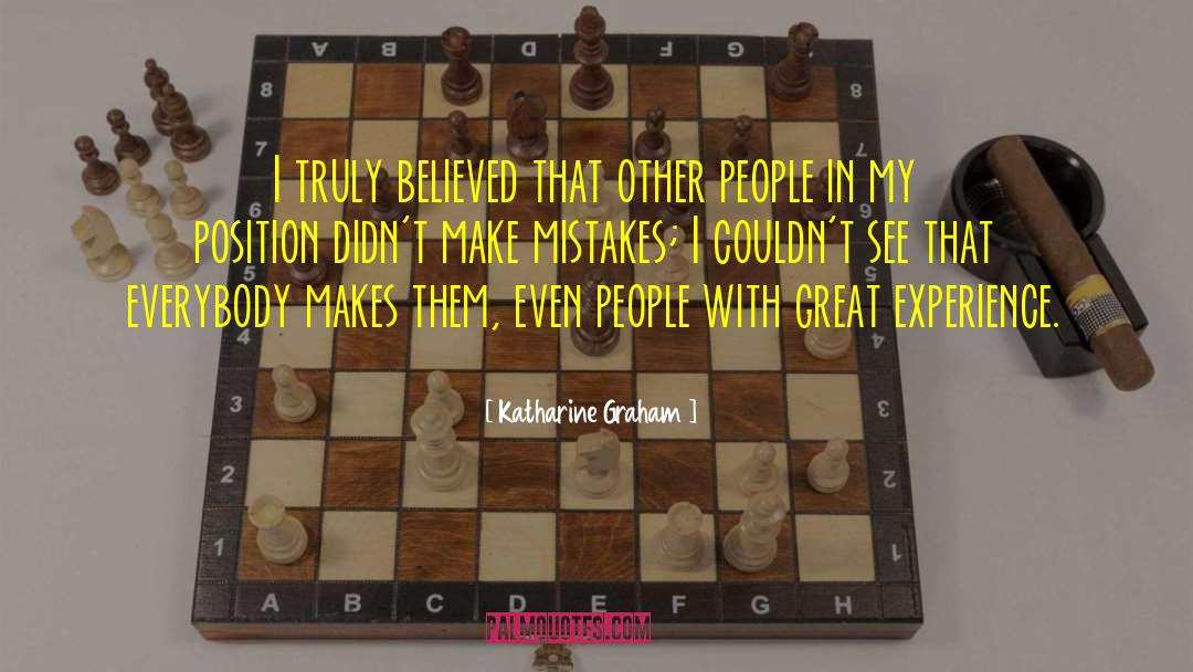 Great Mistakes quotes by Katharine Graham