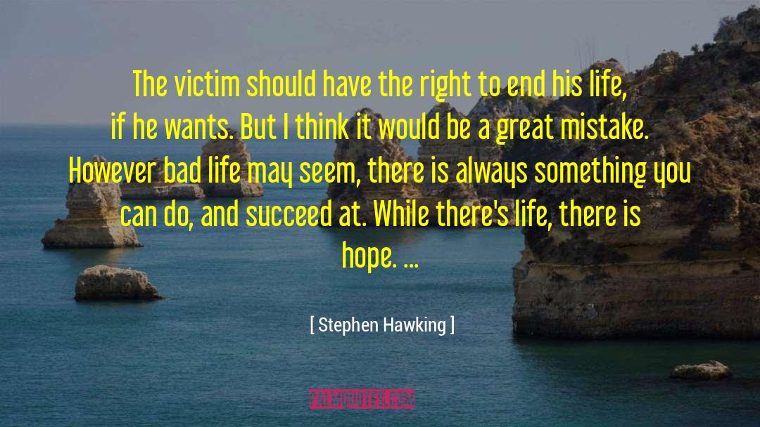 Great Mistakes quotes by Stephen Hawking