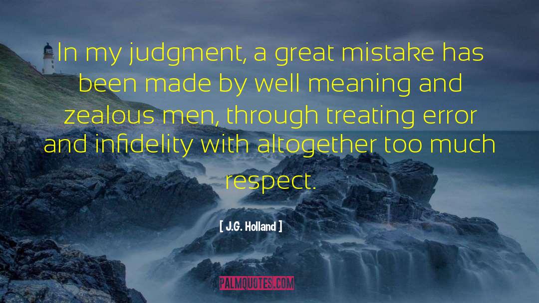 Great Mistakes quotes by J.G. Holland