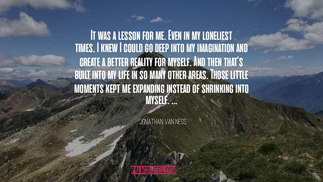 Great Moments Of Life quotes by Jonathan Van Ness