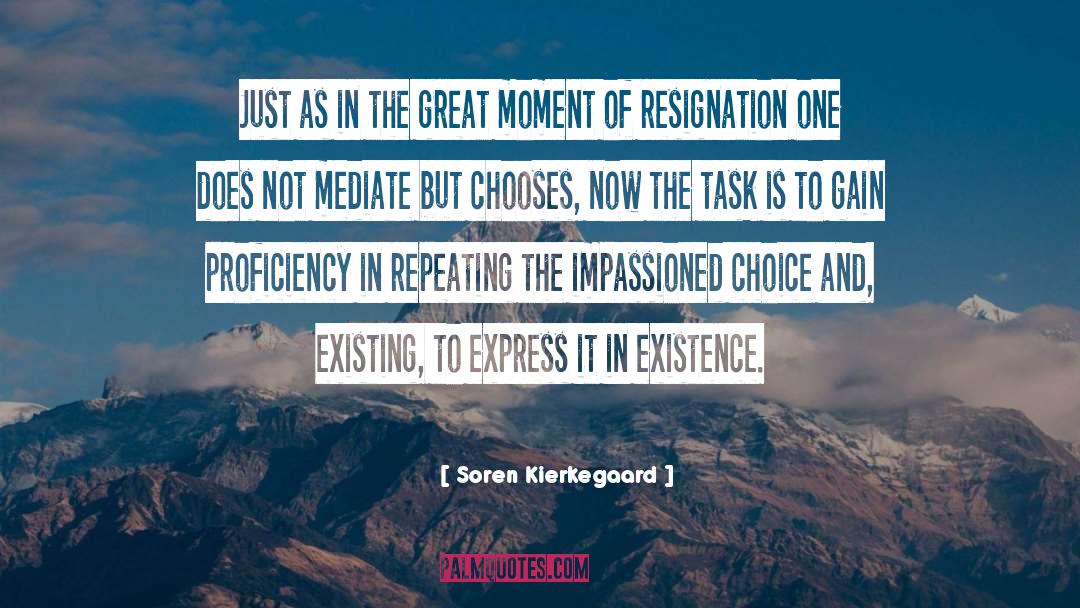 Great Moments quotes by Soren Kierkegaard