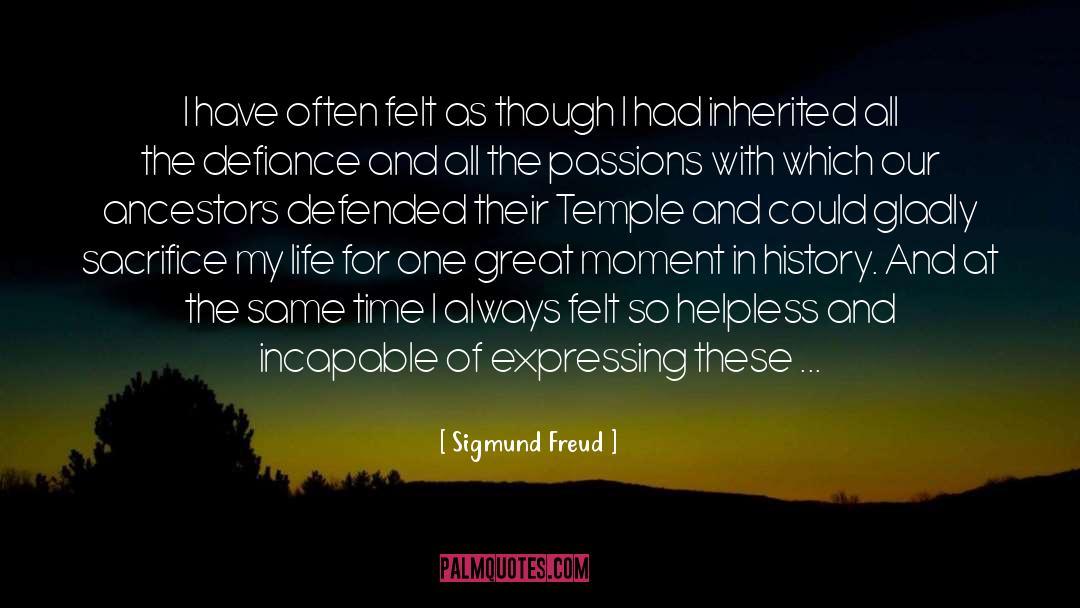 Great Moments quotes by Sigmund Freud