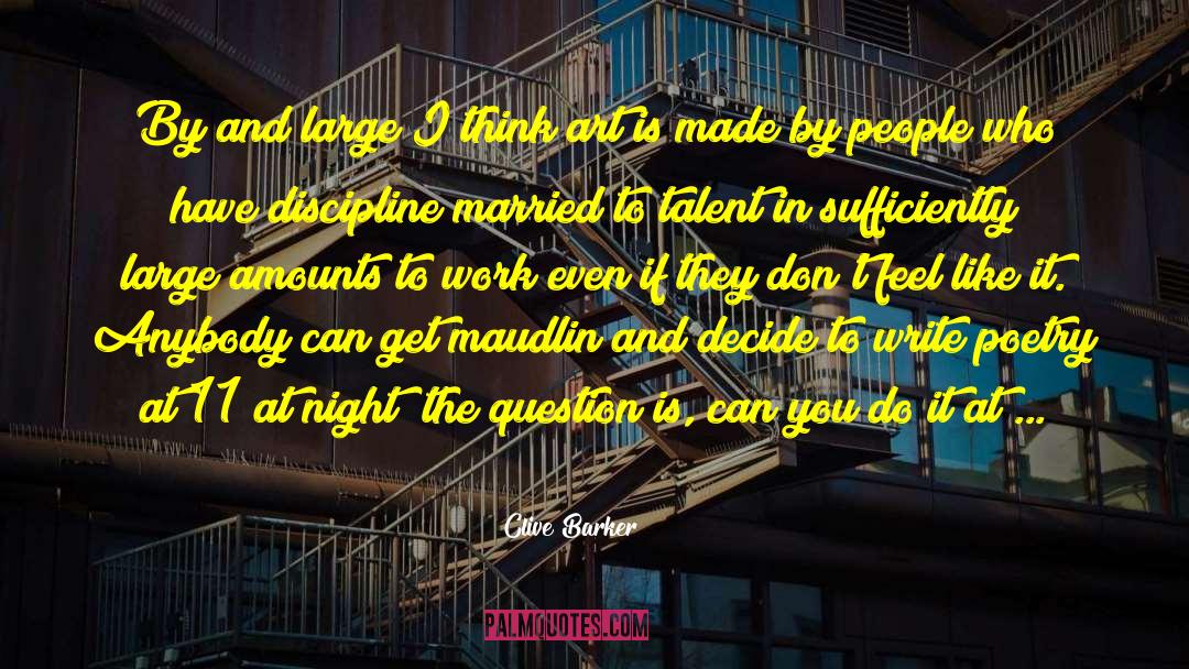 Great Monday Work quotes by Clive Barker