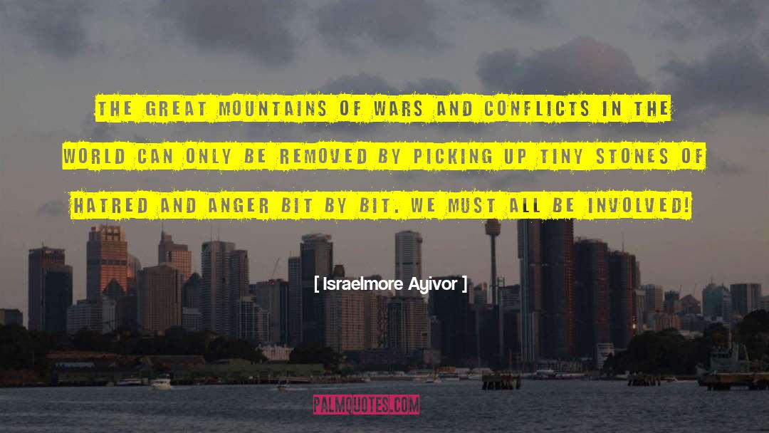 Great Mountains quotes by Israelmore Ayivor