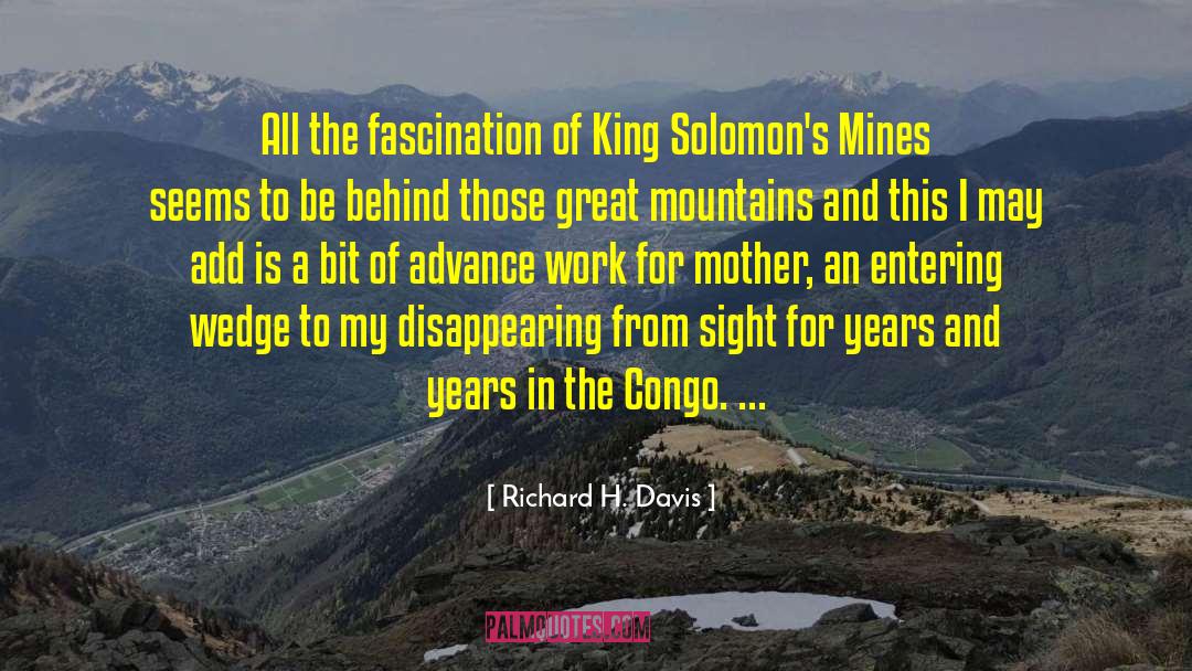 Great Mountains quotes by Richard H. Davis
